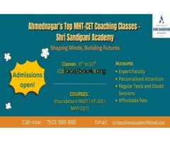 Best MHT-CET Coaching Institute in Ahmednagar – Shri Sandipani Academy