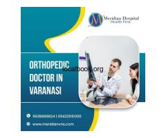 Best Orthopedic Doctor in Varanasi