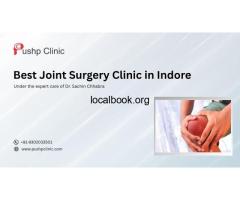 Best Joint Surgery Clinic in Indore – Dr. Sachin Chhabra