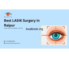 Best LASIK surgery in Raipur – Shree Retina Care