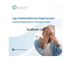 Age-Related Macular Degeneration: Explore Regenerative Therapy