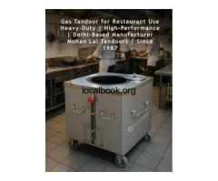 High-Quality Gas Tandoor for Restaurant Kitchens – Mohan Lal Tandoors