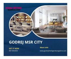 Godrej MSR City Bangalore – Luxury Living Redefined
