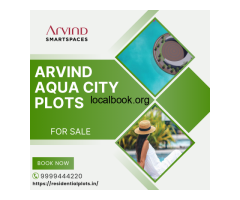 Arvind Aqua City Plots Ideal Spot for Living - 2