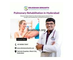 Pulmonary Rehabilitation in Hyderabad