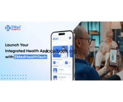Launch Your Integrated Health App with EMedHealthTech