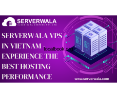 Serverwala VPS in Vietnam - Experience the Best Hosting Performance