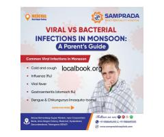 Protect Your Child This Monsoon – Visit the Samprada Hospital