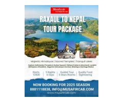Raxaul to Nepal Tour Made Easy – Travel Route by Musafircab