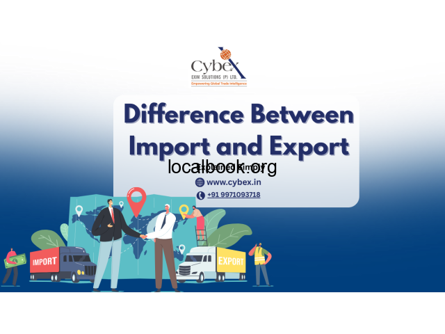 Difference Between Import and Export: Explained Simply Noida ...